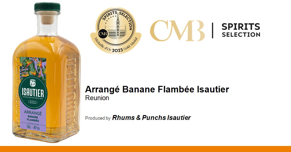 Arrang Banane Flamb E Isautier Spirits Selection